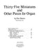Thirty-Five Miniatures and Other Pieces for Organ 佩特斯 小品 管風琴 | 小雅音樂 Hsiaoya Music