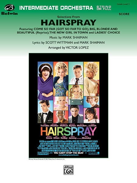 Hairspray, Selections from Featuring: Come So Far (Got So Far to Go) / Big, Blonde and Beautiful (Reprise) / The New Girl in Town / Ladies' Choice 總譜 | 小雅音樂 Hsiaoya Music