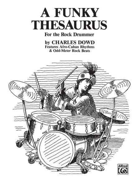 A Funky Thesaurus for the Rock Drummer Features Afro-Cuban Rhythms & Odd-Meter Rock Beats 節奏 | 小雅音樂 Hsiaoya Music