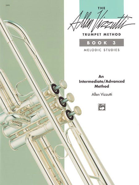 The Allen Vizzutti Trumpet Method - Book 3, Melodic Studies 小號 | 小雅音樂 Hsiaoya Music