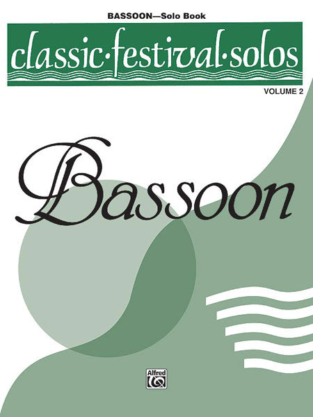 Classic Festival Solos (Bassoon), Volume 2 Solo Book 獨奏 低音管 獨奏 | 小雅音樂 Hsiaoya Music