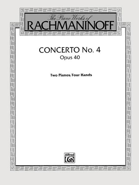 Concerto No. 4, Opus 40 拉赫瑪尼諾夫 協奏曲 作品 | 小雅音樂 Hsiaoya Music