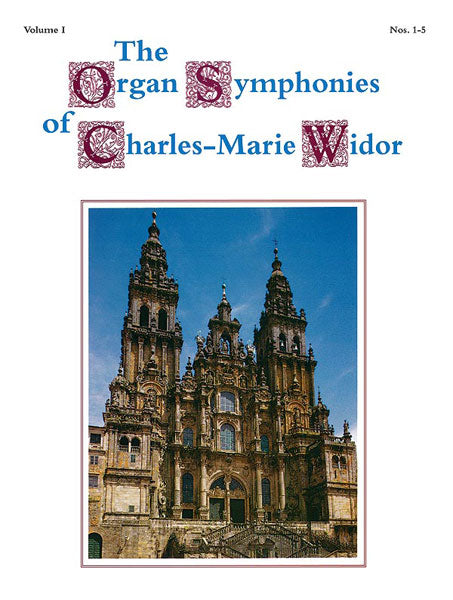 The Organ Symphonies of Charles-Marie Widor, Volume I 維多 管風琴 | 小雅音樂 Hsiaoya Music