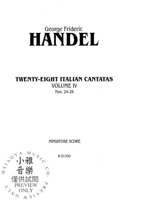 28 Italian Cantatas with Instruments, Volume IV, Nos. 24-28 (Mostly for Soprano) 韓德爾 清唱劇 | 小雅音樂 Hsiaoya Music