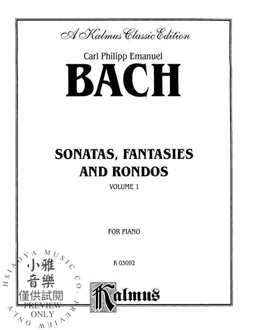 Sonatas, Fantasias & Rondos, Volume I 巴赫卡爾‧菲利普‧艾曼紐 奏鳴曲 幻想曲 迴旋曲 | 小雅音樂 Hsiaoya Music