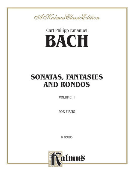 Sonatas, Fantasias & Rondos, Volume II 巴赫卡爾‧菲利普‧艾曼紐 奏鳴曲 幻想曲 迴旋曲 | 小雅音樂 Hsiaoya Music