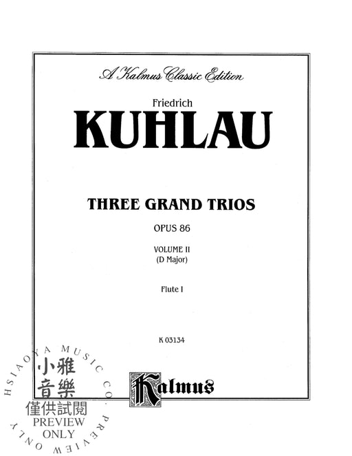 Three Grand Trios, Opus 86: Volume II (D Major) 三重奏 作品 | 小雅音樂 Hsiaoya Music