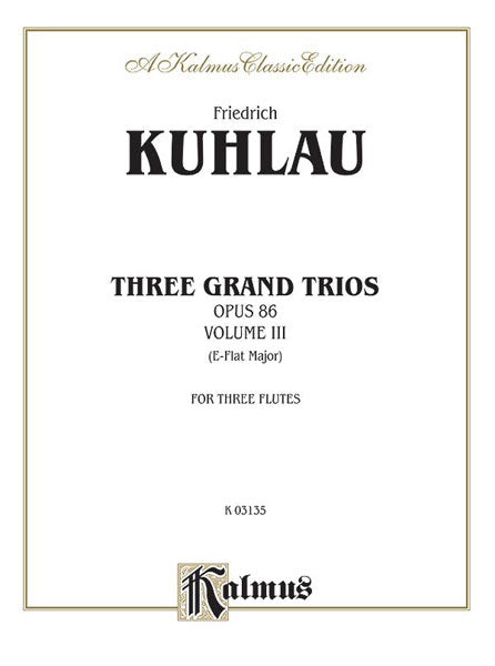 Three Grand Trios, Opus 86: Volume III (A-flat Major) 三重奏 作品 | 小雅音樂 Hsiaoya Music