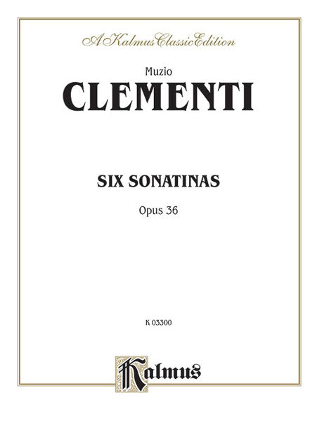 Six Sonatinas, Opus 36 克雷門悌穆奇歐 小奏鳴曲 作品 | 小雅音樂 Hsiaoya Music