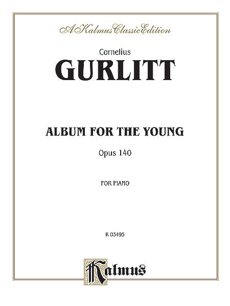 Album for the Young, Opus 140 顧利特柯內流斯 少年曲集作品 | 小雅音樂 Hsiaoya Music