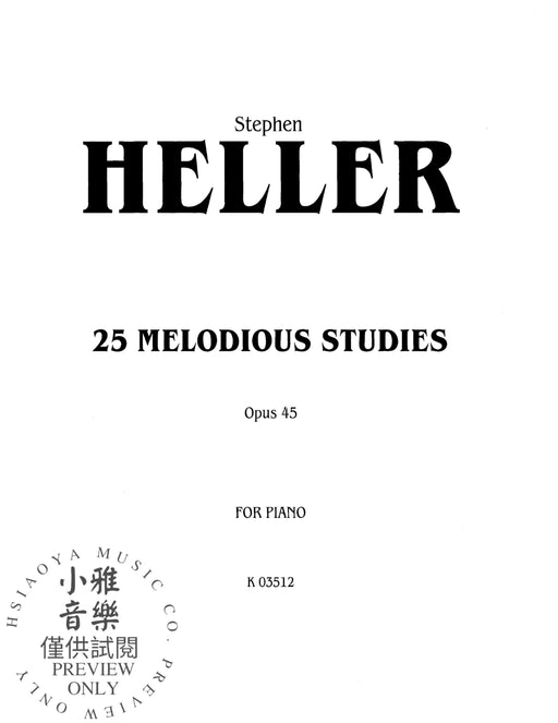 Twenty-Five Melodious Studies, Opus 45 黑勒史提芬 作品 | 小雅音樂 Hsiaoya Music