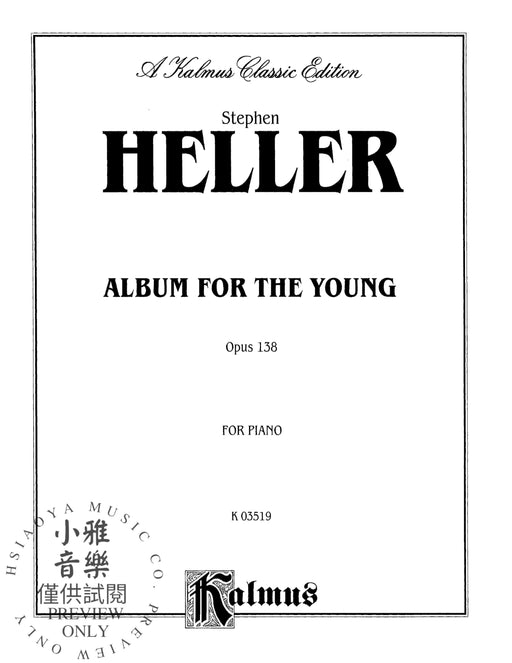 Album for the Young, Opus 138 黑勒史提芬 少年曲集作品 | 小雅音樂 Hsiaoya Music