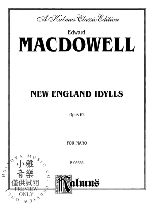 New England Idylls, Opus 62 麥克道爾 作品 | 小雅音樂 Hsiaoya Music