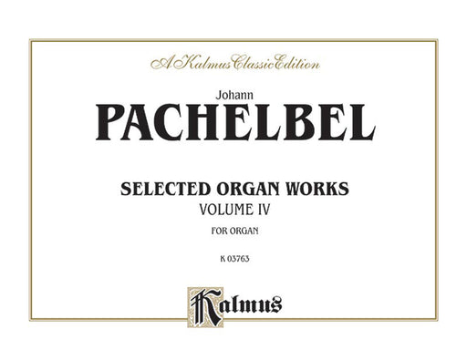 Selected Organ Works, Volume IV 帕海貝爾約翰 管風琴 | 小雅音樂 Hsiaoya Music