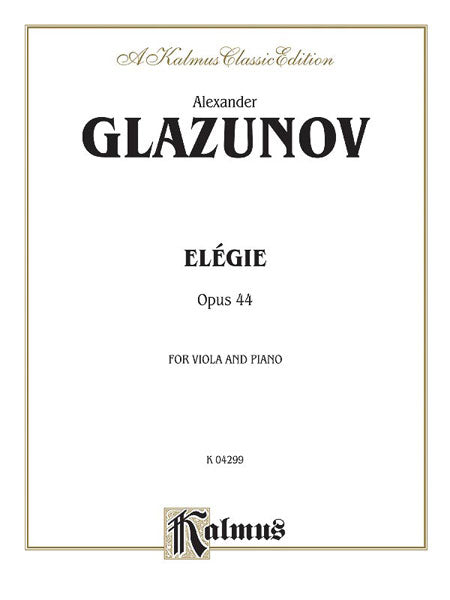 Elegie for Viola, Opus 44 葛拉祖諾夫 中提琴 作品 | 小雅音樂 Hsiaoya Music
