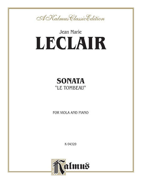 Sonata "Le Tombeau" 奏鳴曲 | 小雅音樂 Hsiaoya Music