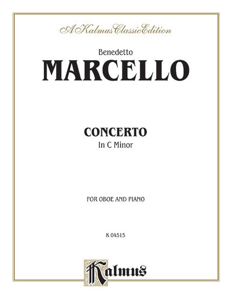Concerto in C Minor 馬爾切羅貝內代托 協奏曲 | 小雅音樂 Hsiaoya Music