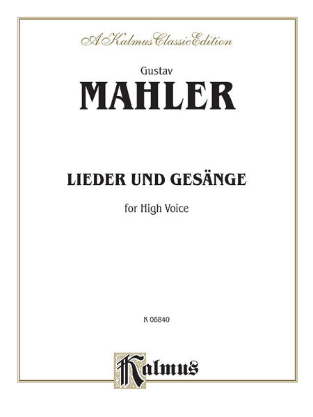 Lieder und Gesänge For High Voice and Piano 馬勒古斯塔夫 高音 鋼琴 | 小雅音樂 Hsiaoya Music