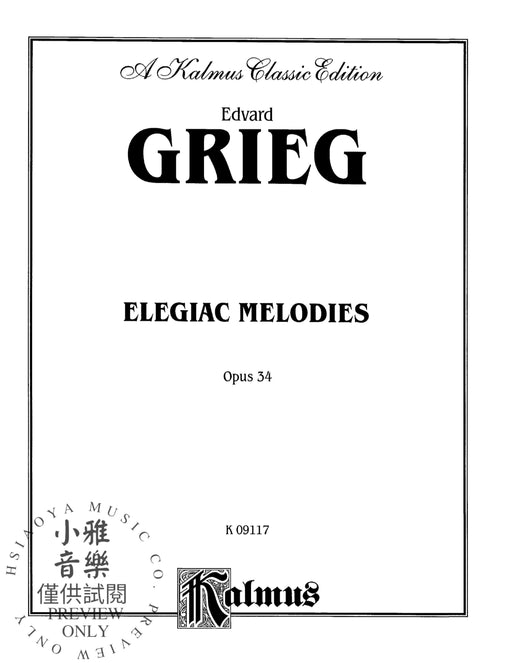 Elegiac Melodies, Opus 34 葛利格 作品 | 小雅音樂 Hsiaoya Music