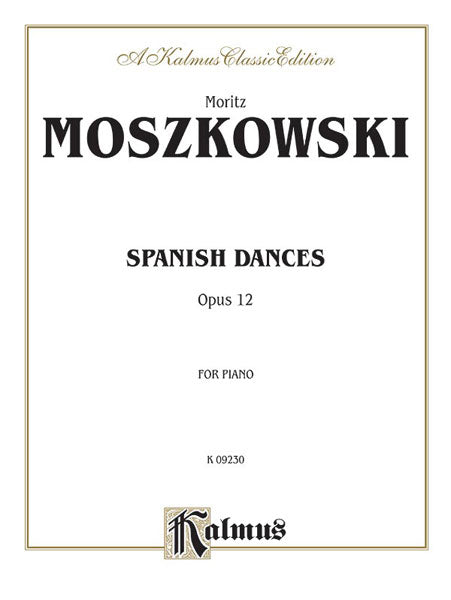 Spanish Dances, Opus 12 莫什科夫斯基 舞曲 作品 | 小雅音樂 Hsiaoya Music