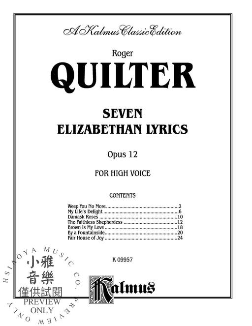 Seven Elizabethan Lyrics, Opus 12 奎爾特 作品 | 小雅音樂 Hsiaoya Music