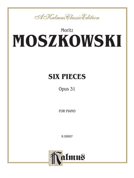 Six Pieces, Opus 31 莫什科夫斯基 小品 作品 | 小雅音樂 Hsiaoya Music