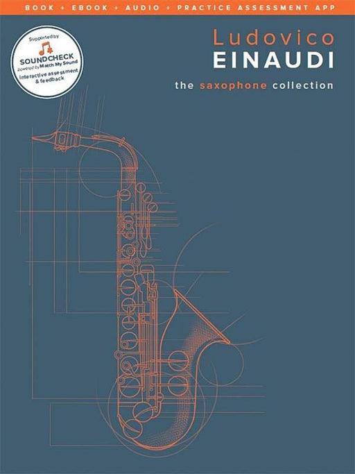 Ludovico Einaudi - The Saxophone Collection Book + E-Book + Audio + Practice Assessment App 薩氏管(含鋼琴伴奏) | 小雅音樂 Hsiaoya Music