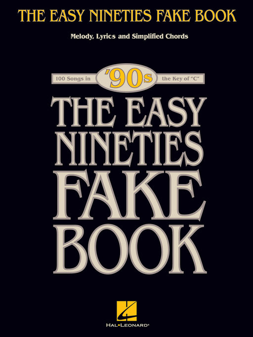 The Easy Nineties Fake Book Melody, Lyrics & Simplified Chords for 100 Songs in the Key of C 費克 旋律 | 小雅音樂 Hsiaoya Music