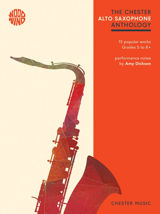 The Chester Saxophone Anthology 15 Popular Works Grades 5-8+ 薩氏管(含鋼琴伴奏) | 小雅音樂 Hsiaoya Music