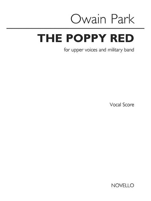 The Poppy Red for Upper Voices and Military Band 軍樂隊 上聲部 聲樂與器樂 | 小雅音樂 Hsiaoya Music