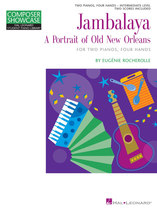Jambalaya A Portrait of Old New Orleans 2 Pianos, 4 Hands Hal Leonard Student Piano Library Composer Showcase 鋼琴 作曲家 | 小雅音樂 Hsiaoya Music
