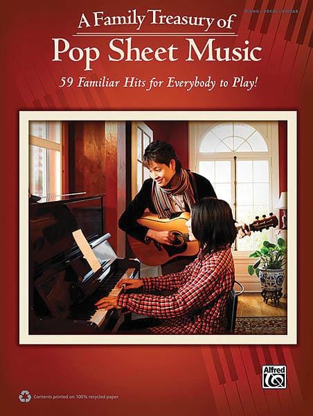 A Family Treasury of Pop Sheet Music 59 Familiar Hits for Everybody to Play! | 小雅音樂 Hsiaoya Music