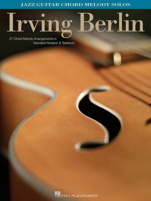 Irving Berlin Jazz Guitar Chord Melody Solos 爵士音樂吉他和弦旋律 獨奏 | 小雅音樂 Hsiaoya Music