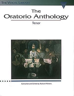 The Oratorio Anthology The Vocal Library Tenor 神劇 | 小雅音樂 Hsiaoya Music