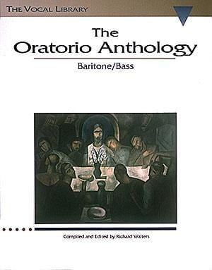 The Oratorio Anthology The Vocal Library Baritone/Bass 神劇 | 小雅音樂 Hsiaoya Music