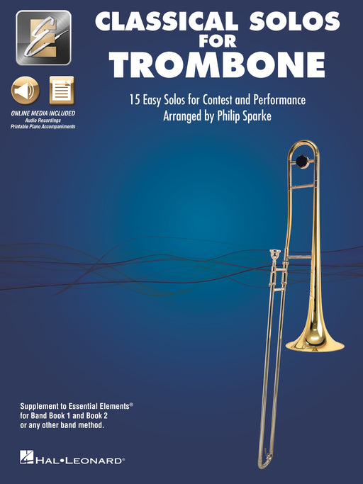 Classical Solos for Trombone 15 Easy Solos for Contest and Performance with Online Audio & Printable Piano Accompaniments 長笛 古典 長號 鋼琴 伴奏 | 小雅音樂 Hsiaoya Music