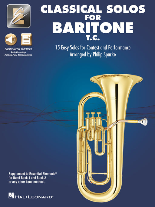 Classical Solos for Baritone T.C. 15 Easy Solos for Contest and Performance with Online Audio & Printable Piano Accompaniments 古典 鋼琴 伴奏 | 小雅音樂 Hsiaoya Music