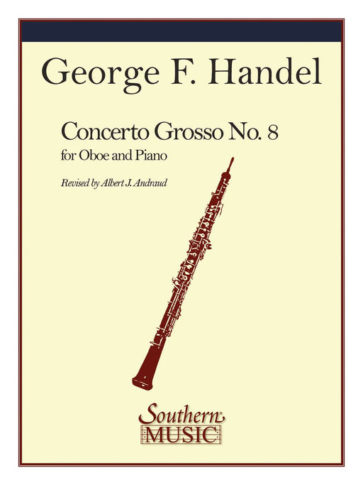 Concerto Grosso No. 8 in B-Flat Oboe 韓德爾 大協奏曲 雙簧管 | 小雅音樂 Hsiaoya Music