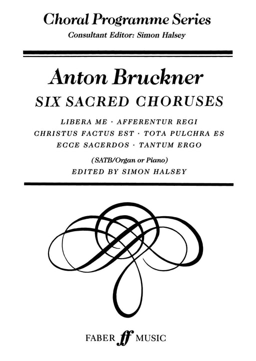 Six Sacred Choruses 布魯克納 合唱 | 小雅音樂 Hsiaoya Music