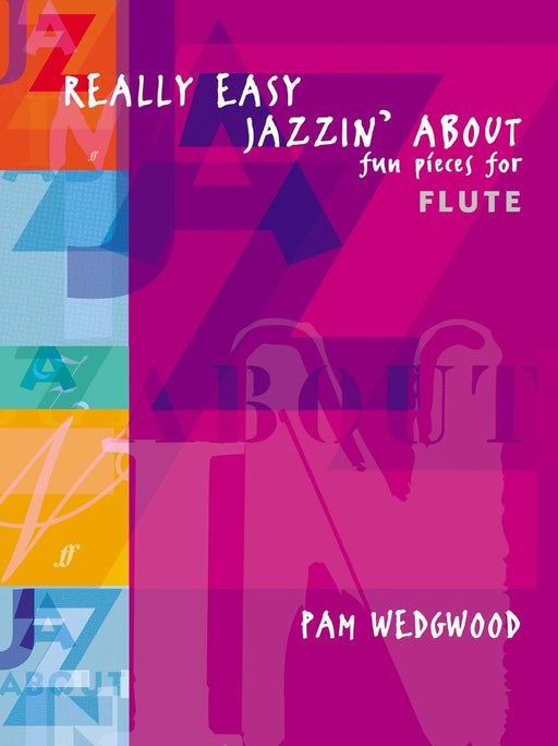Really Easy Jazzin' About (Flute) Fun Pieces for Flute 長笛 小品 長笛 | 小雅音樂 Hsiaoya Music