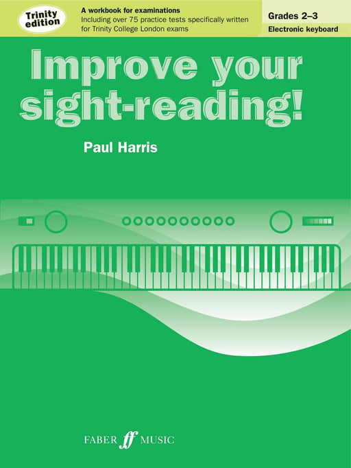 Improve your sight-reading! Trinity Edition Electronic Keyboard Grades 2-3 鍵盤樂器 | 小雅音樂 Hsiaoya Music