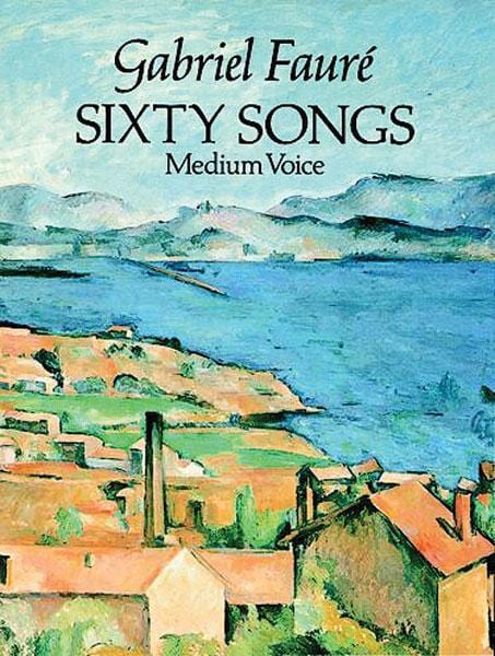 Sixty Songs 佛瑞 | 小雅音樂 Hsiaoya Music