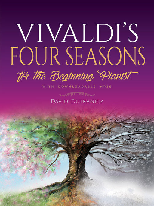 Vivaldi's Four Seasons for the Beginning Pianist With Downloadable MP3s 韋瓦第 | 小雅音樂 Hsiaoya Music