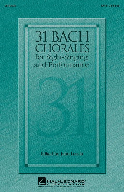 31 Bach Chorales for Sight-Singing and Performance 巴赫約翰‧瑟巴斯提安 合唱 | 小雅音樂 Hsiaoya Music