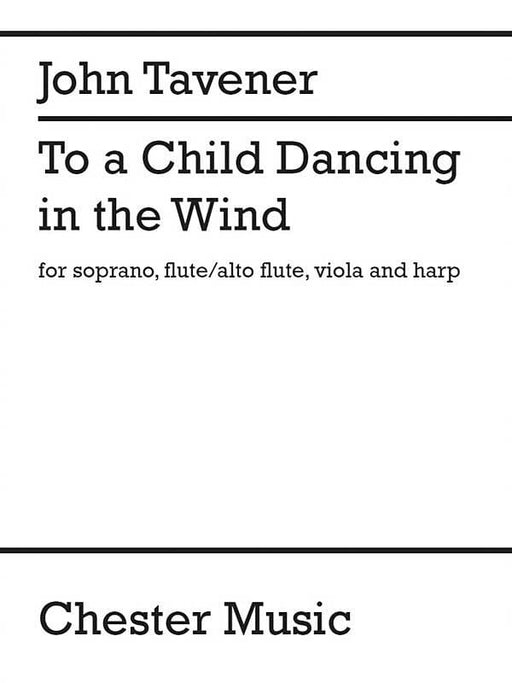 To a Child Dancing in the Wind for Soprano, Flute/Alto Flute, Viola and Harp (Full Score) 管樂 中提琴 大總譜 聲樂與器樂 | 小雅音樂 Hsiaoya Music