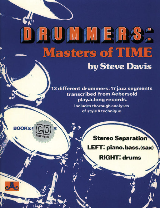 Drummers: Masters of Time 13 Different Drummers, 17 Jazz Segments Transcribed from Aebersold Play-A-Long Records 爵士音樂 | 小雅音樂 Hsiaoya Music