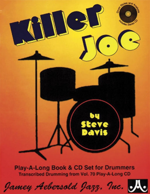 Killer Joe: Drum Styles and Analysis Transcribed Drumming from Vol. 70 鼓 | 小雅音樂 Hsiaoya Music