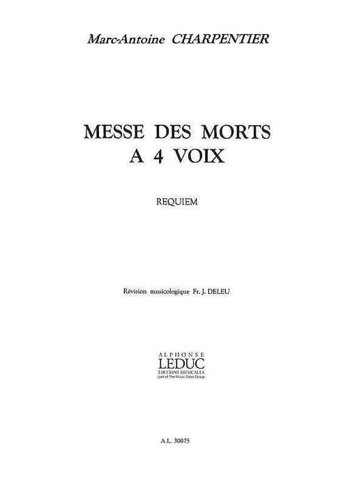 Messe Des Morts A 4 Voix In D Minor (choral-mixed Accompanied 夏邦提耶馬克－安東尼 | 小雅音樂 Hsiaoya Music