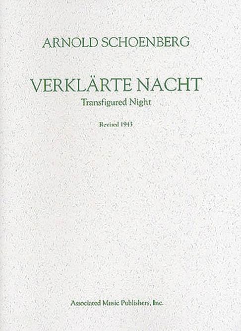 Verklärte Nacht (Transfigured Night), Op. 4 (1943 Revision) Full Score 荀貝格 昇華之夜 大總譜 | 小雅音樂 Hsiaoya Music