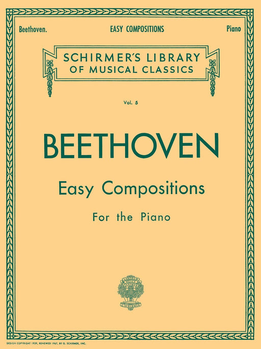 Easy Compositions Schirmer Library of Classics Volume 5 Piano Solo 貝多芬 鋼琴 獨奏 | 小雅音樂 Hsiaoya Music